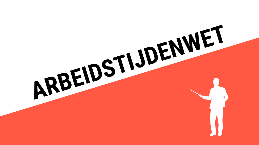 Wat is de arbeidstijdenwet? HelpDisk